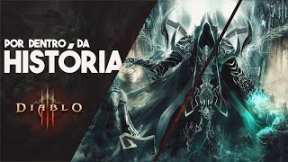 A HISTÓRIA DE DIABLO 3 [upl. by Amoihc415]