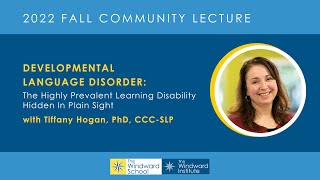 Developmental Language Disorder The Learning Disability Hidden in Plain Sight by Dr Tiffany Hogan [upl. by Barde]