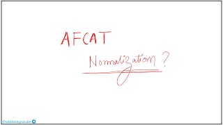 How AFCAT Normalization happens Normalization formula explained [upl. by Gunn]