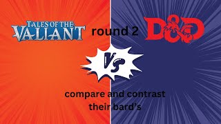 tales of the valiant bard differences to the dnd 5e bard video [upl. by Ahsiak]