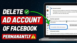 How To Delete Ad Account in Facebook Permanently Delete Process 2024 Updated [upl. by Mord]