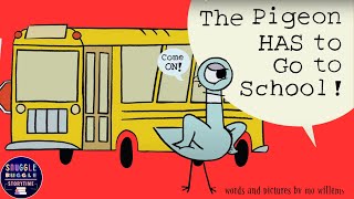 ‘The Pigeon HAS to Go to School’ Read Aloud Mo Willems [upl. by Malia]