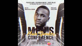 Official Audio Umusepela Crown  quotMens Conference Main Speakerquot Prod By Eddie Dope [upl. by Bijan]