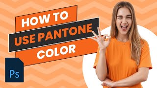 How to Use Pantone Colors in Photoshop  Professional Color Guide [upl. by Llerahs]