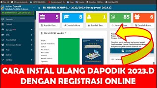 CARA INSTAL ULANG DAPODIK 2023D DENGAN REGISTRASI ONLINE [upl. by Sterrett]