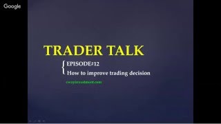 Trading Decision [upl. by Larimor]