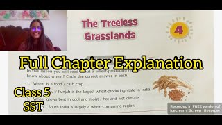 Ch4 The treeless grasslands  Full chapter Explanation  Class 5th SST [upl. by Anemix240]