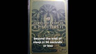 HP Lovecrafts Beyond The Wall Of Sleep In 60 Seconds Or Less [upl. by Ardnazil]