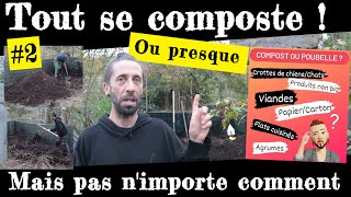 Tout se composte mais pas nimporte comment Compost 2 [upl. by Asiak]