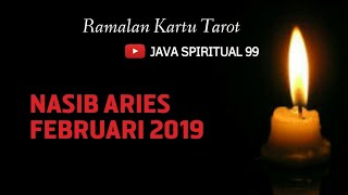 Ramalan ARIES FEBRUARI 2019 [upl. by Schell855]