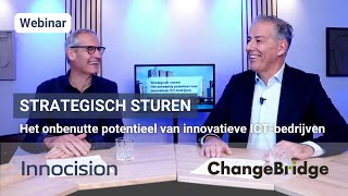 Webinar onbenut potentieel van strategisch sturen van innovatieve ICTbedrijven [upl. by Damek]