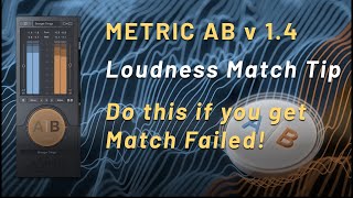 Metric AB Loudness Match Quick Tip [upl. by Aneetsyrk]