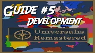 Universalis Remastered tutorial 5  Development [upl. by Bundy]