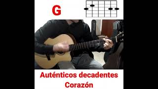 Corázon Los Auténticos Decadentes  acordes para guitarra musica tutorialacordes acordes [upl. by Conrado]