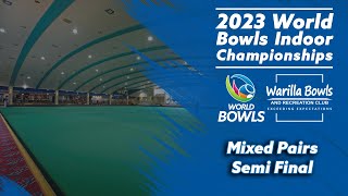 2023 World Bowls Indoor Championships  Mixed Pairs SF  Scotland 2 v Guernsey [upl. by Vacuva600]