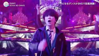 SEKAI NO OWARI  Habit FNS [upl. by Campball]