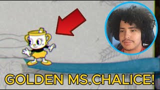 ITS TIME TO GET GOLDEN MS CHALICE  Cuphead  Part 10 12 [upl. by Lateehs]