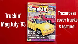 ODB’s Corner • Truckin Mag July ‘93 Truxarossa Cover Trucks amp Feature [upl. by Gradey]