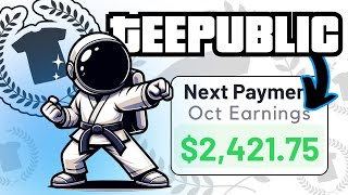 This is How I Mastered Teepublic Free Step By Step Teepublic Course [upl. by Pepillo633]