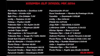 KIZOMBA OLD SCHOOL MIX 2016 Kilas Smith [upl. by Irroc72]