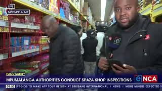 Food safety  Mpumalanga authorities conduct spaza shop inspections [upl. by Edualc647]