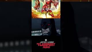 Quick Review Flashpoint Paradox anime dc movie theflash batman comics animation review [upl. by Anitap50]