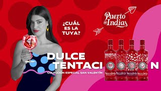 Puerto de Indias amp Dulceida – Colección especial San Valentín [upl. by Kire]