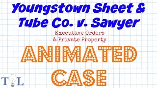 Youngstown Sheet amp Tube Co v Sawyer  Landmark Cases  Episode  6 [upl. by Sammie891]