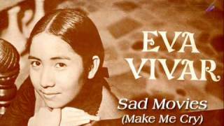 SAD MOVIES MAKE ME CRY  Eva Vivar [upl. by Arnon80]