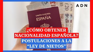 ¿Cómo obtener nacionalidad española En 270 aumentaron las postulaciones a la “Ley de Nietos” [upl. by Ysirhc]