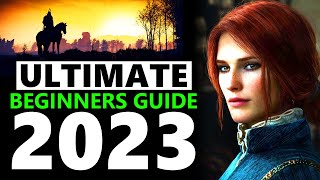 The Witcher 3 ULTIMATE Beginners Guide 2023 [upl. by Nomra]