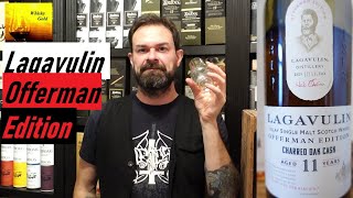 Lagavulin 11 Offerman 3rd Edition  Charred Oak Cask Whisky Verkostung Nr773 [upl. by Terb]