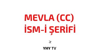 Ders 203 Allah  Mevla cc İsmi Şerifi [upl. by Vtehsta46]