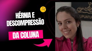 Hérnia e descompressão da coluna [upl. by Nahtannhoj]