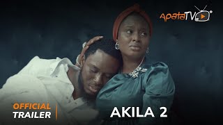 Akila 2 Yoruba Movie 2023  Official Trailer  Now Showing On ApataTV [upl. by Dnalrag]