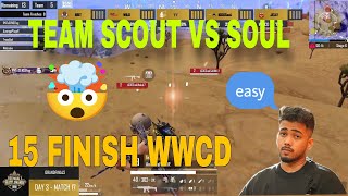 SCOUT vs IQOOSOUL🥵 15 FINISH WWCD 🔥✅scout scoutop trusttheprocess [upl. by Cl956]