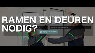 Ramen en Deuren OFFERTES AANVRAGEN [upl. by Peta]