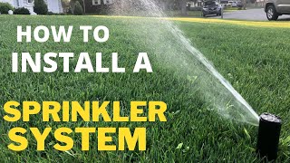 How To Install a Sprinkler System under 400 [upl. by Germaun]