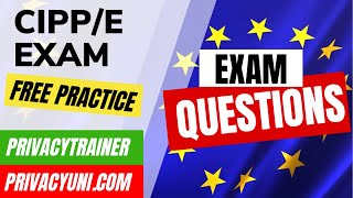 CIPPE Test Prep Exam Questions Explained  Certification Quiz 1 [upl. by Asoral368]