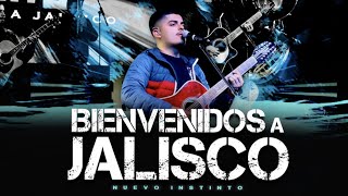 Nuevo InstintoBienvenidos A Jalisco En Vivo 2023 [upl. by Alanah]