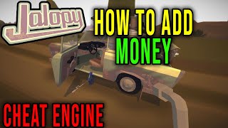 HOW TO ADD MONEY CHEAT ENGINE  Jalopy [upl. by Nitsur436]