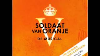 Soldaat van Oranje Musical  12 Morgen is Vandaag [upl. by Lapham]