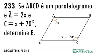 C07 QUADRILÁTEROS NOTÁVEIS 233 [upl. by Trevar829]