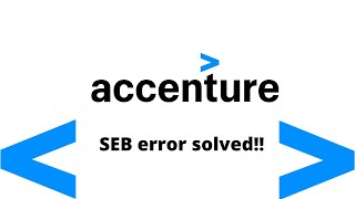 Accenture SEB Safe Exam Browser error fixed [upl. by Inaffyt]