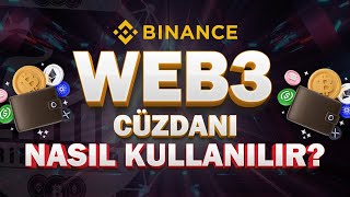 Binance Web3 Cüzdan Kullanımı [upl. by Ennove]