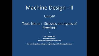 84 Unit IV Types of Flywheel and stresses acting on it [upl. by Eaned]