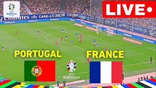 🔴 Portugal vs France LIVE  UEFA EURO 2024  Match Live Now [upl. by Mutua]