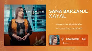 Sana Barzanje  XAYAL [upl. by Belford]