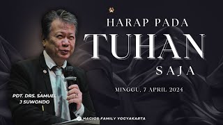 Harap pada Tuhan Saja  Hagios Family 7 April 2024 [upl. by Kcirddehs]