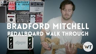 Pedalboard Walk Through  Bradford Mitchell June 2015 [upl. by Pauly]